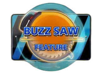 Buzz Saw Bonus 